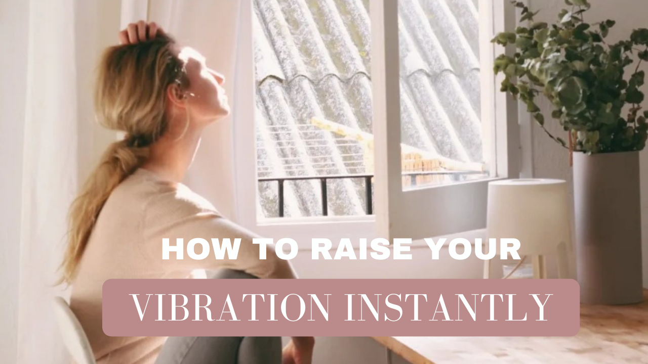 How to Raise Your Vibration Instantly🍁..