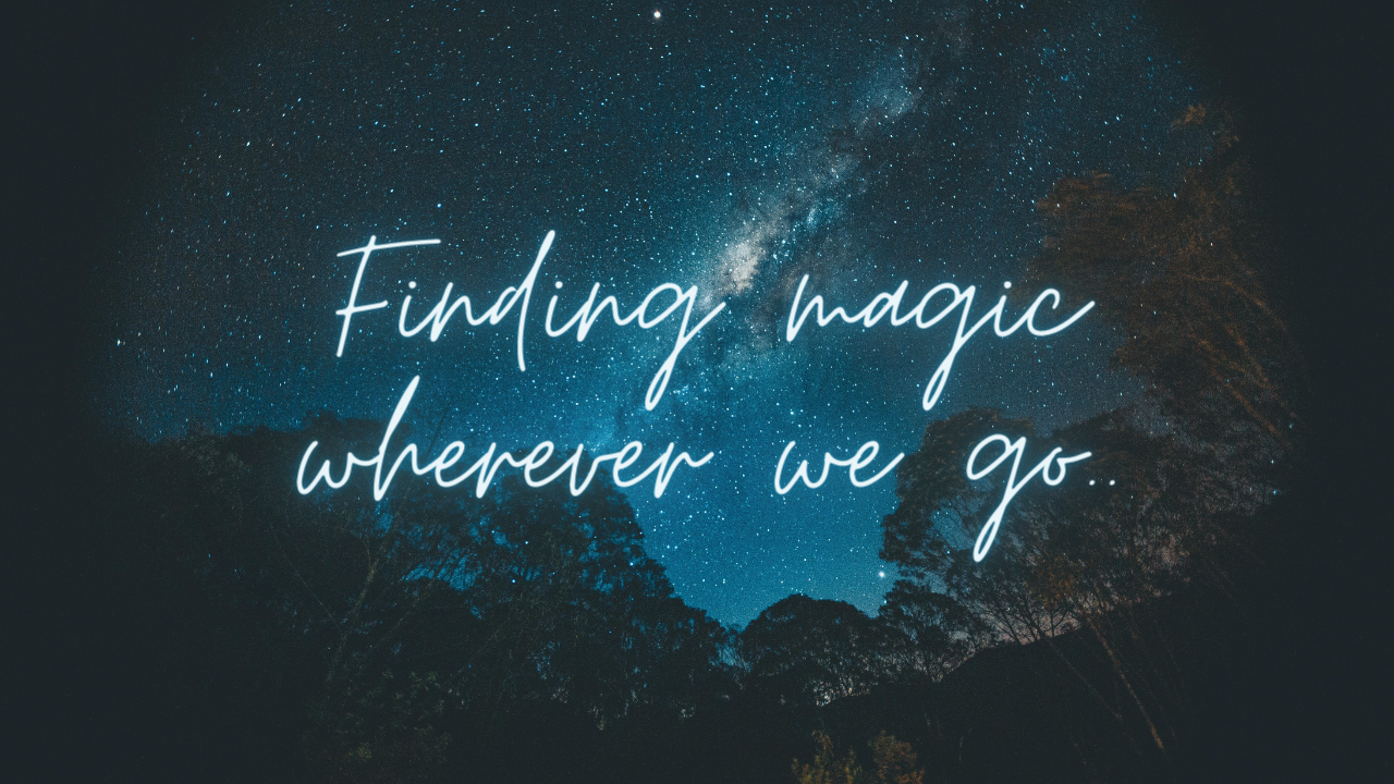 Finding Magic wherever you go!!