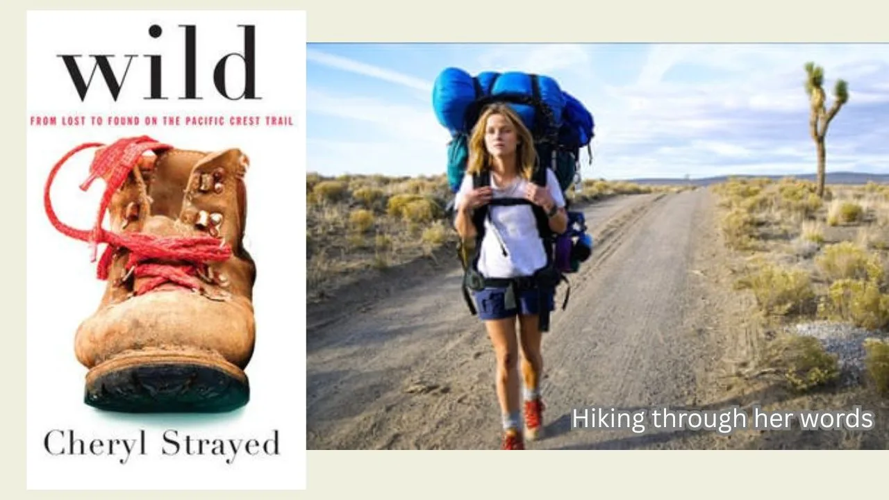 Hiking Through Her Words : Strayed, but Not Lost in Meaning 👣🎬